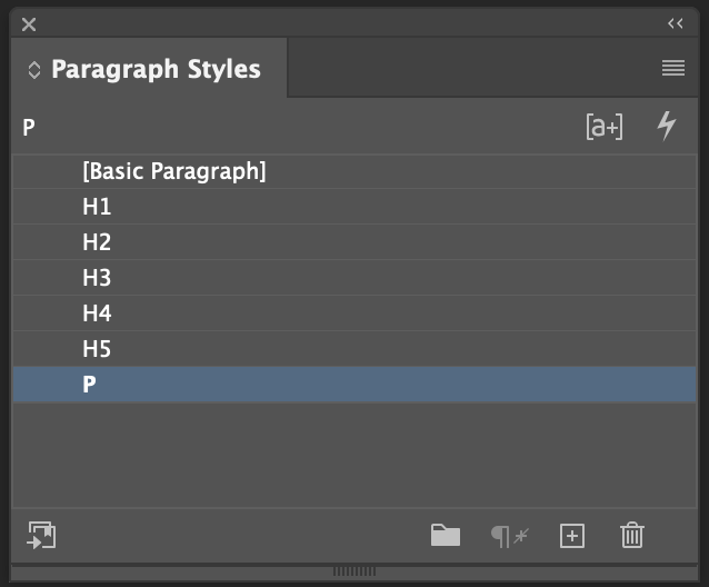 indesign's paragraph styles dialogue showing h1 to h5 along with p and bullets